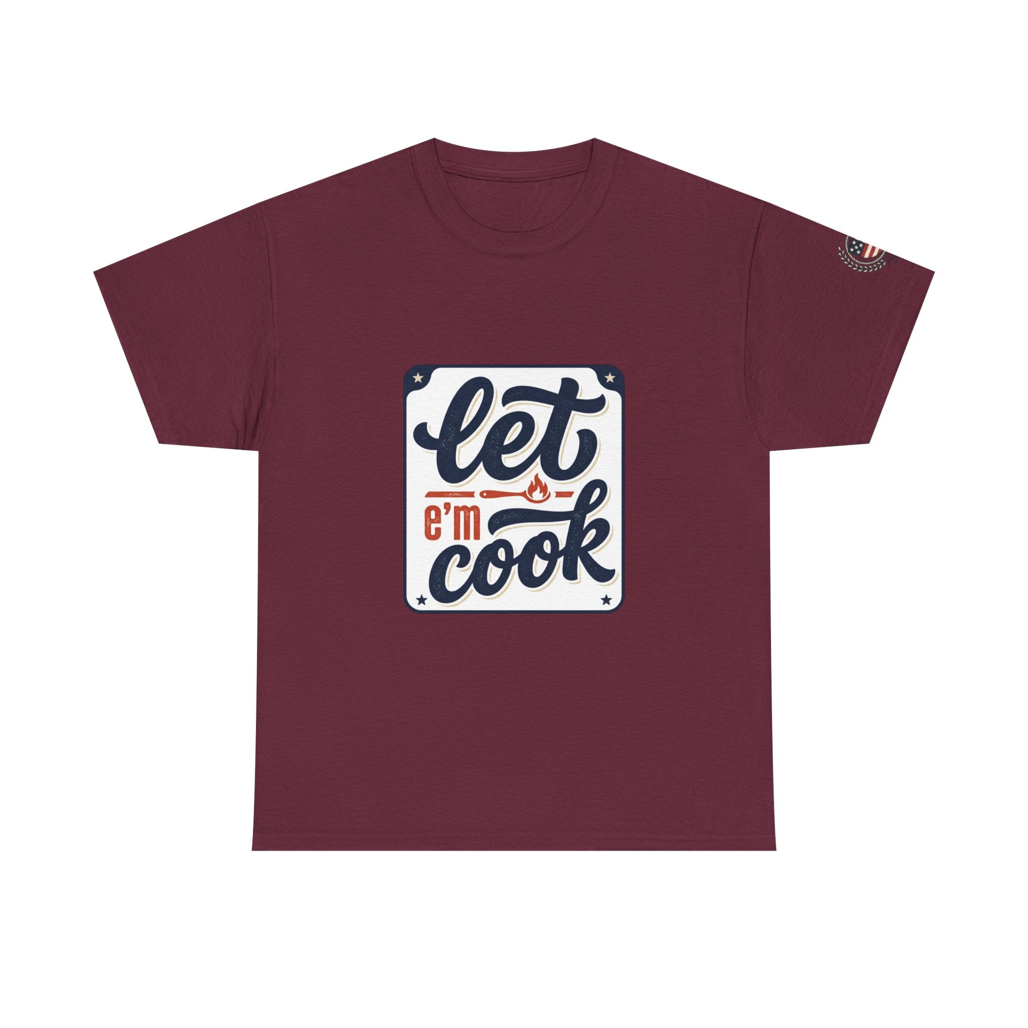 Let 'Em Cook T-Shirt – Vintage 'Since 1776' Graphic Tee for Patriotic Cooks